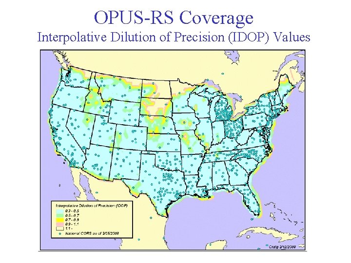 OPUS-RS Coverage Interpolative Dilution of Precision (IDOP) Values OPUS-RS Coverage Interpolative Dilution of Precision (IDOP) Values