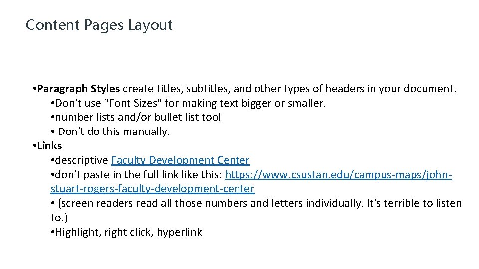 Content Pages Layout • Paragraph Styles create titles, subtitles, and other types of headers