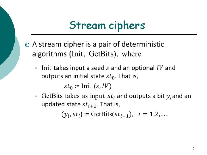 Stream ciphers ¡ 2 