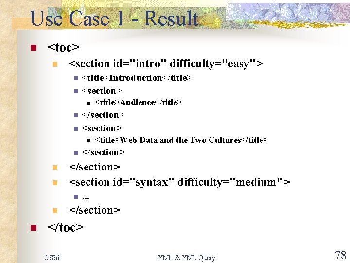 Use Case 1 - Result n <toc> n <section id="intro" difficulty="easy"> n n <title>Introduction</title>