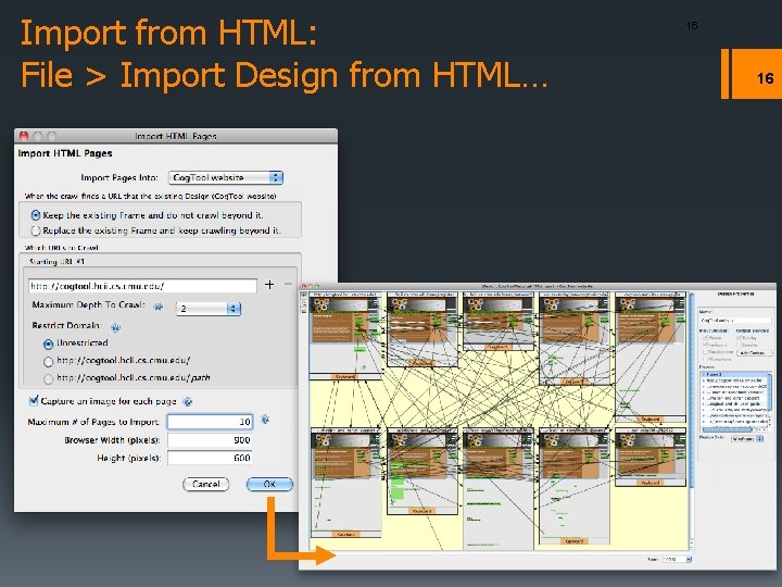 Import from HTML: File > Import Design from HTML… 16 16 