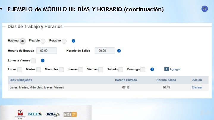  • EJEMPLO de MÓDULO III: DÍAS Y HORARIO (continuación) 21 