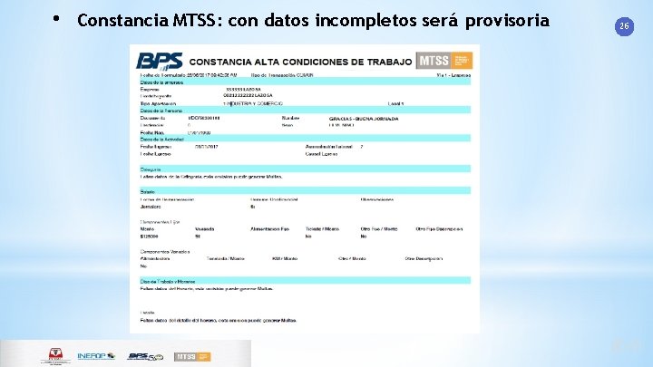  • Constancia MTSS: con datos incompletos será provisoria 26 