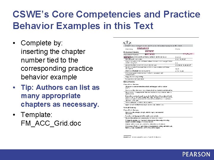 CSWE’s Core Competencies and Practice Behavior Examples in this Text • Complete by: inserting