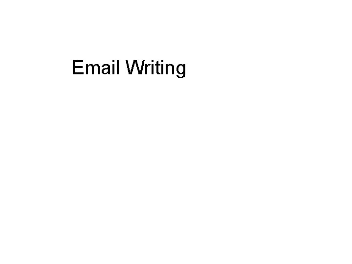 Email Writing 