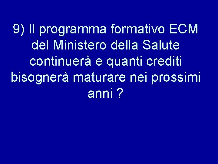 Dalle 10 scoperte scientifiche ritenute pi importanti ai