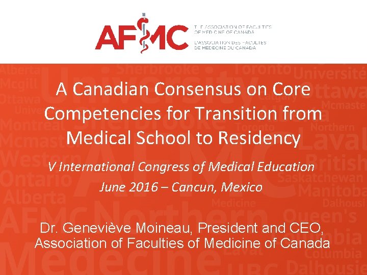 A Canadian Consensus on Core Competencies for Transition from Medical School to Residency V