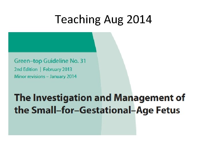 Teaching Aug 2014 