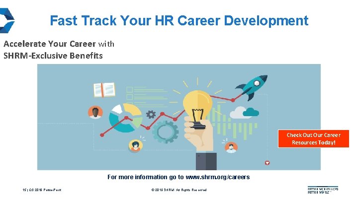 Fast Track Your HR Career Development Accelerate Your Career with SHRM-Exclusive Benefits Check Out