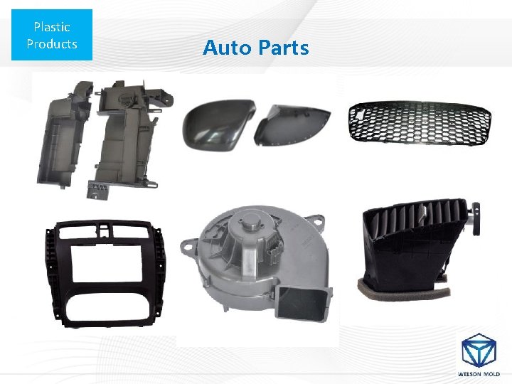 Plastic Products Auto Parts 