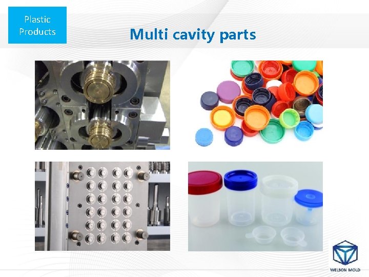 Plastic Products Multi cavity parts 