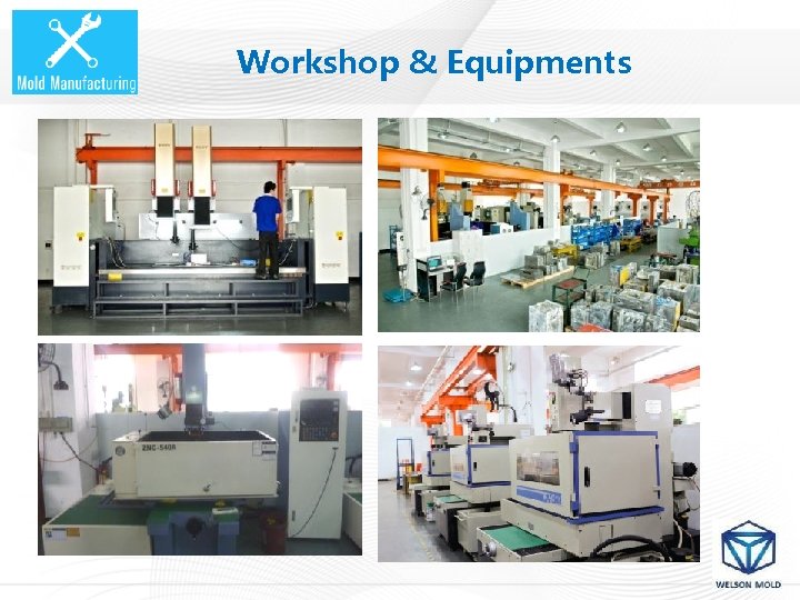 Workshop & Equipments 