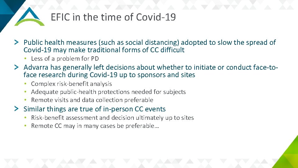 EFIC in the time of Covid-19 Public health measures (such as social distancing) adopted
