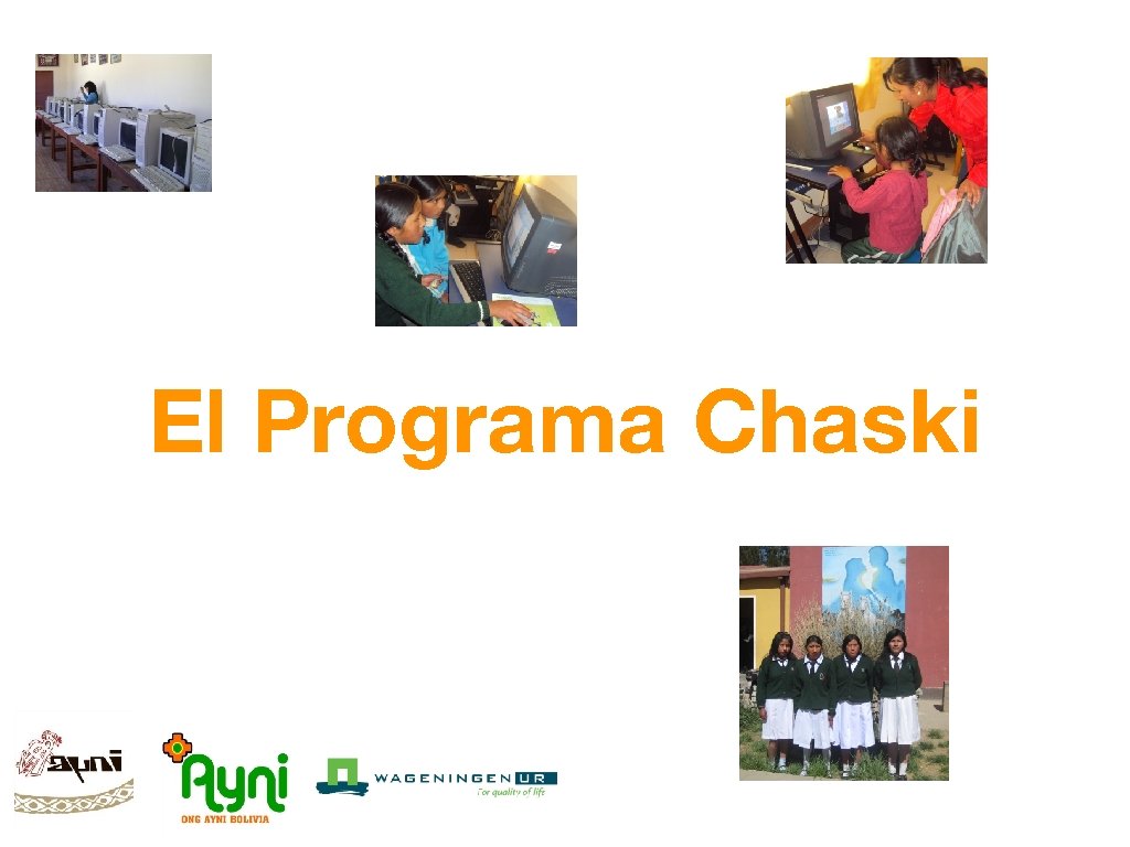 El Programa Chaski 