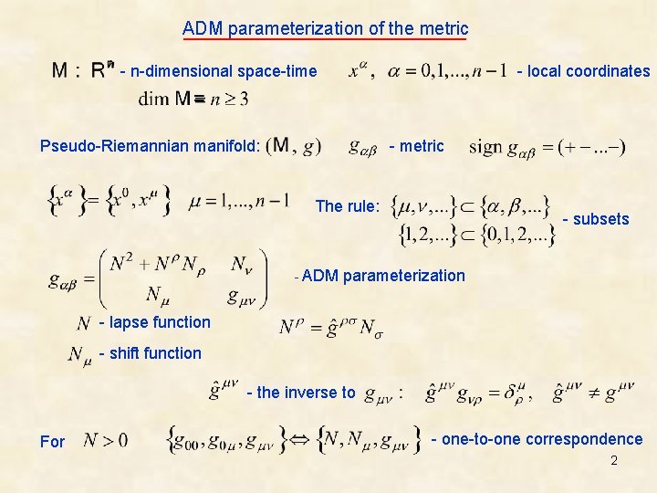 ADM parameterization of the metric - n-dimensional space-time Pseudo-Riemannian manifold: - local coordinates -