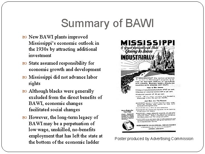 Summary of BAWI New BAWI plants improved Mississippi’s economic outlook in the 1930 s