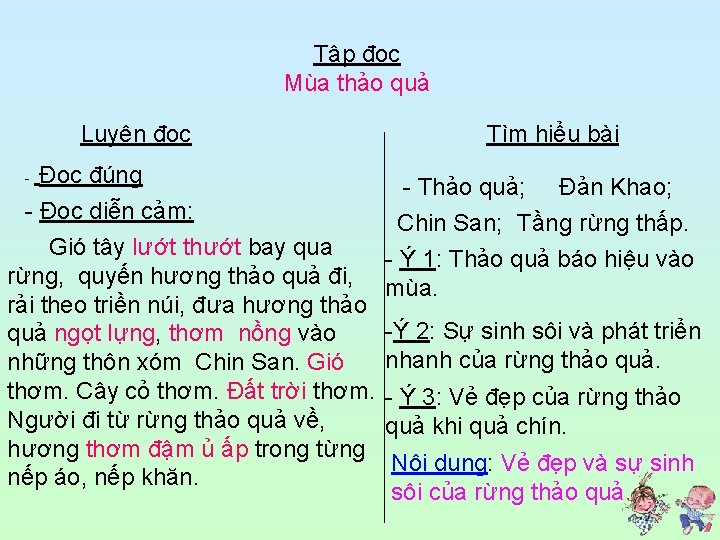 Tập đọc Mùa thảo quả Luyện đọc Đọc đúng - Đọc diễn cảm: Gió