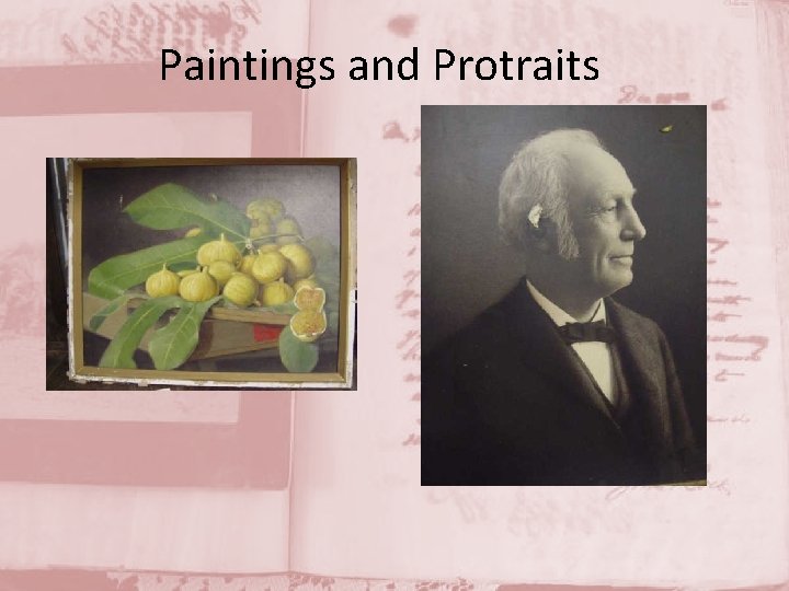 Paintings and Protraits 