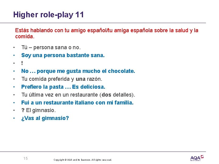 Higher role-play 11 Estás hablando con tu amigo español/tu amiga española sobre la salud