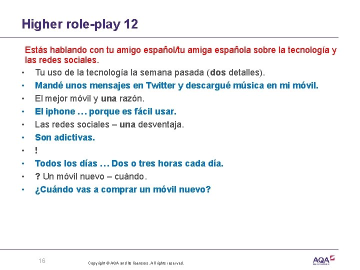 Higher role-play 12 Estás hablando con tu amigo español/tu amiga española sobre la tecnología