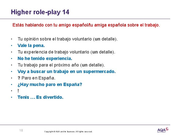 Higher role-play 14 Estás hablando con tu amigo español/tu amiga española sobre el trabajo.