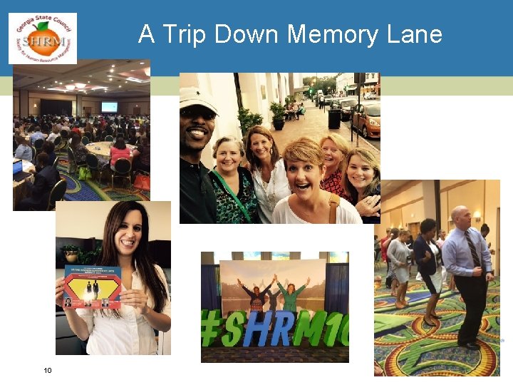 A Trip Down Memory Lane 10 