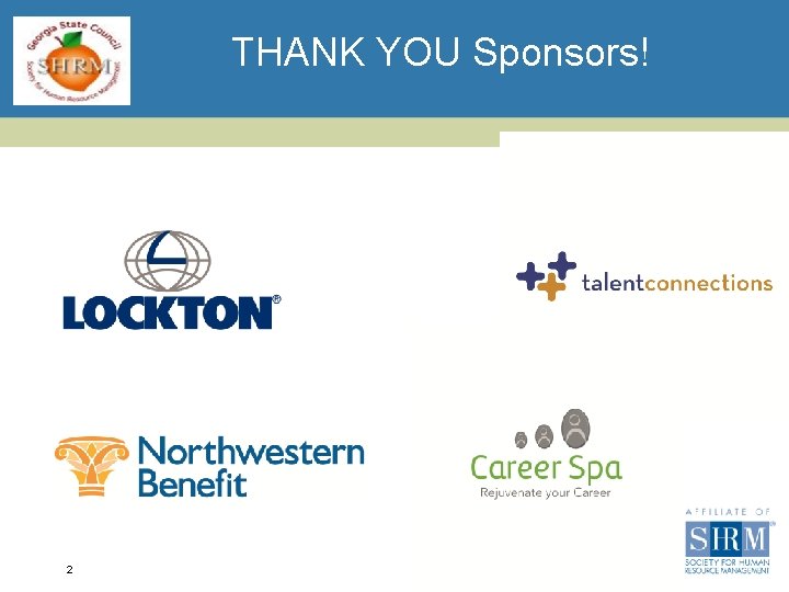 THANK YOU Sponsors! 2 