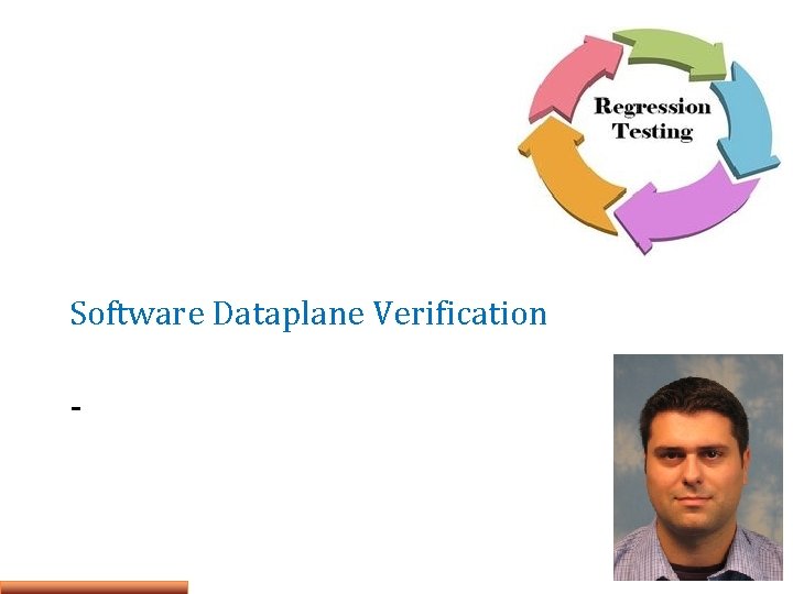 Software Dataplane Verification 1 