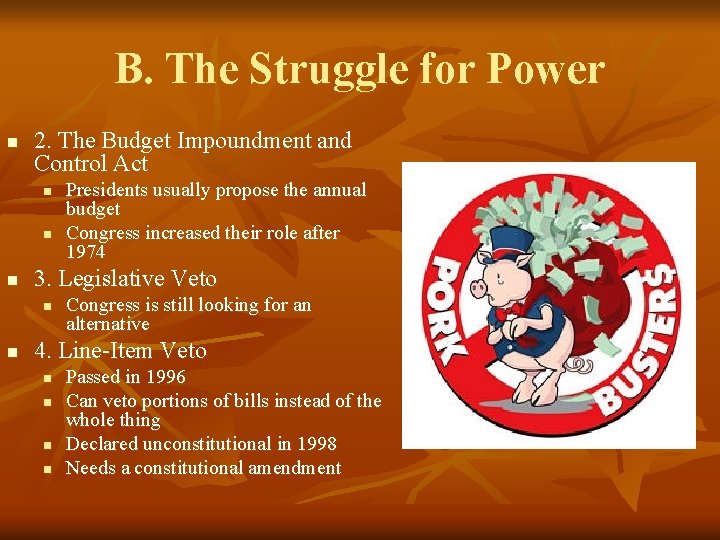 B. The Struggle for Power n 2. The Budget Impoundment and Control Act n