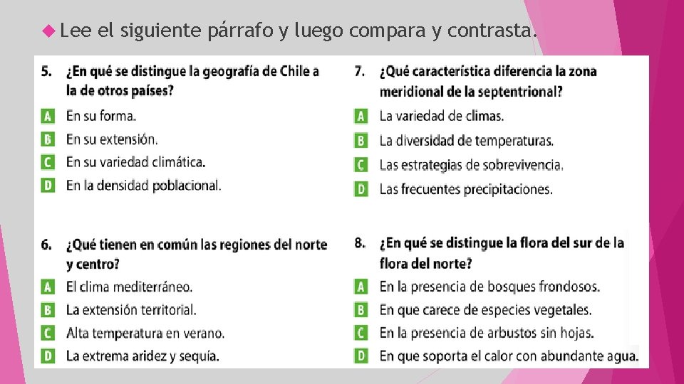  Lee el siguiente párrafo y luego compara y contrasta. 