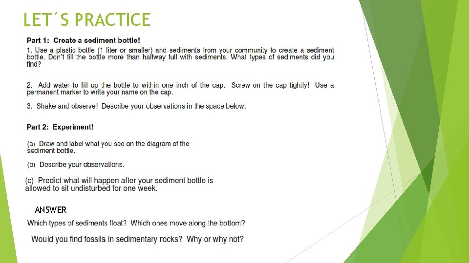 LET´S PRACTICE ANSWER 