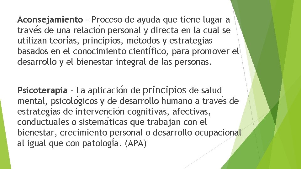 Aconsejamiento - Proceso de ayuda que tiene lugar a trave s de una relacio