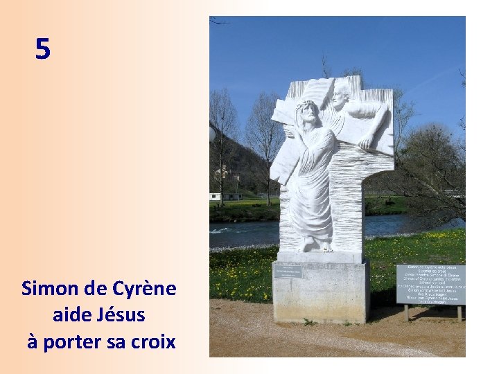 5 Simon de Cyrène aide Jésus à porter sa croix 