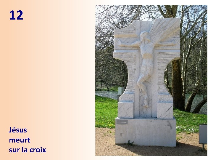 12 Jésus meurt sur la croix 