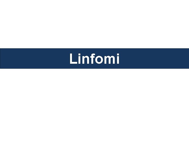 Linfomi 