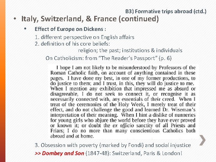 B 3) Formative trips abroad (ctd. ) • Italy, Switzerland, & France (continued) •