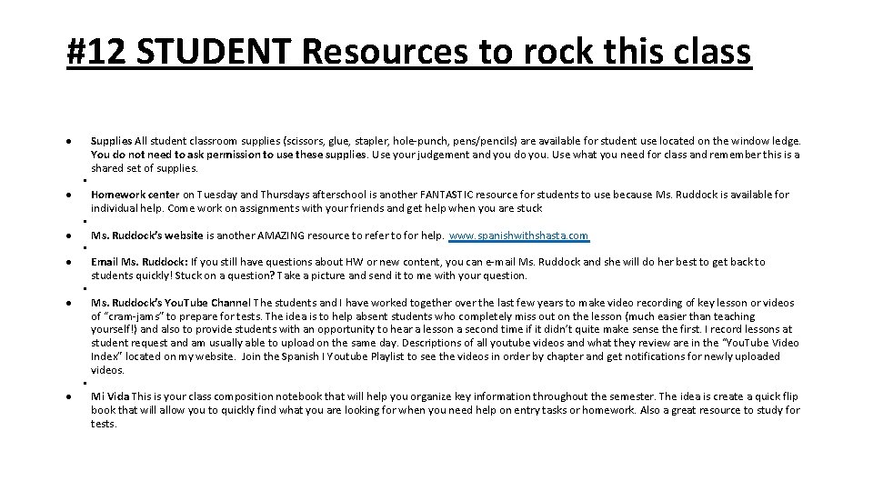 #12 STUDENT Resources to rock this class • • • Supplies All student classroom