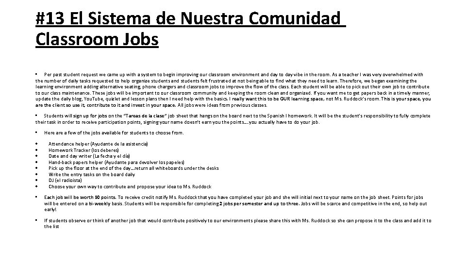 #13 El Sistema de Nuestra Comunidad Classroom Jobs • Per past student request we