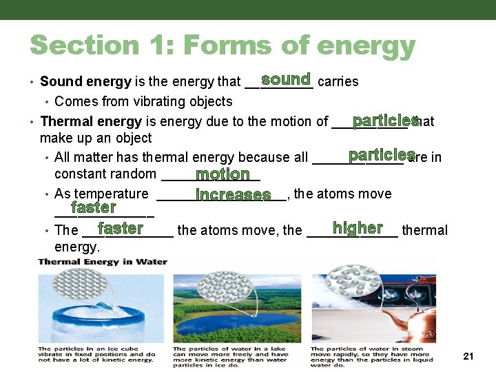 Section 1: Forms of energy sound carries • Sound energy is the energy that Section 1: Forms of energy sound carries • Sound energy is the energy that