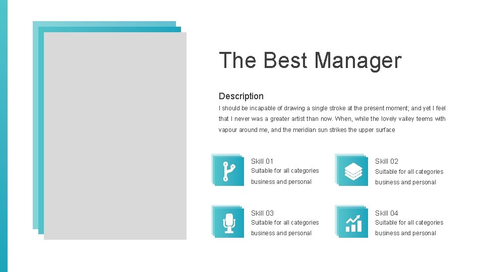 The Best Manager Description I should be incapable of drawing a single stroke at The Best Manager Description I should be incapable of drawing a single stroke at