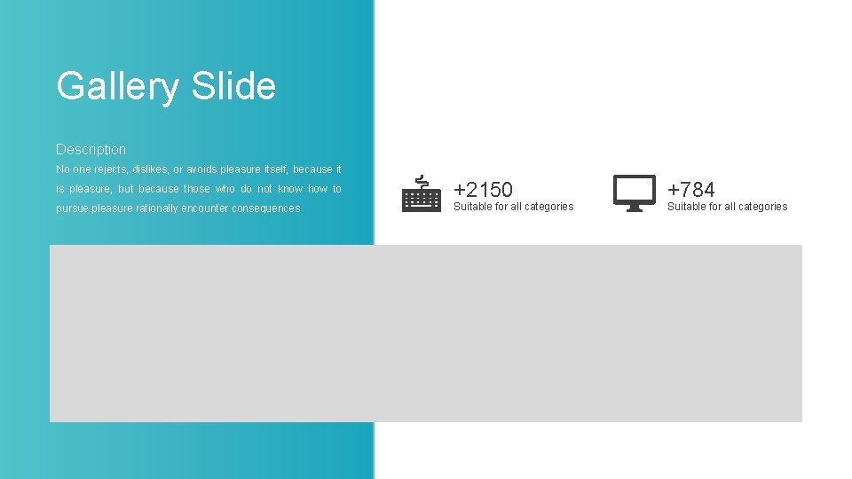 Gallery Slide Description No one rejects, dislikes, or avoids pleasure itself, because it is Gallery Slide Description No one rejects, dislikes, or avoids pleasure itself, because it is