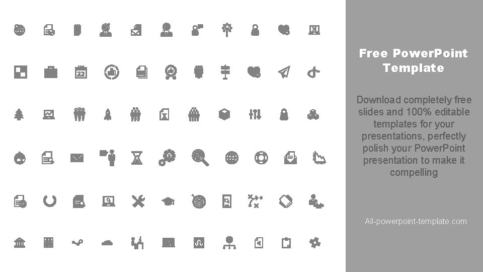 Free Power. Point Template Download completely free slides and 100% editable templates for your Free Power. Point Template Download completely free slides and 100% editable templates for your