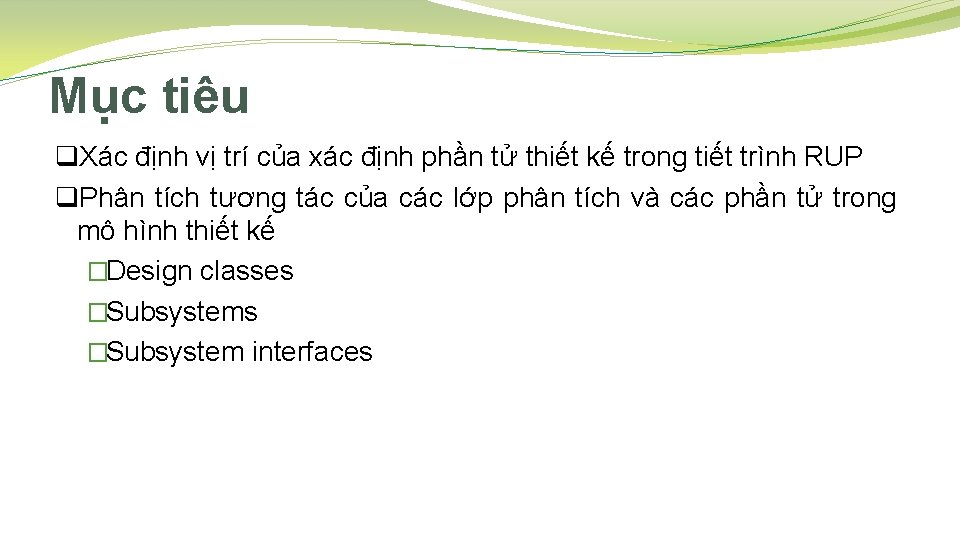 Mục tiêu q. Xác định vị trí của xác định phần tử thiết kế