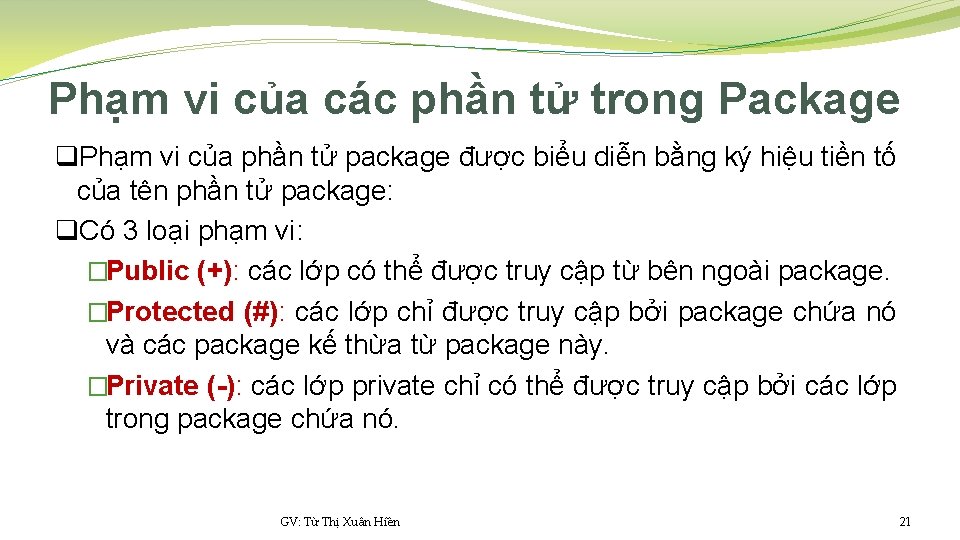 Phạm vi của các phần tử trong Package q. Phạm vi của phần tử