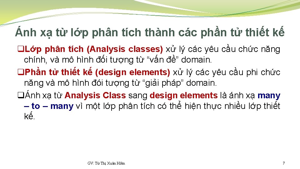 Ánh xạ từ lớp phân tích thành các phần tử thiết kế q. Lớp