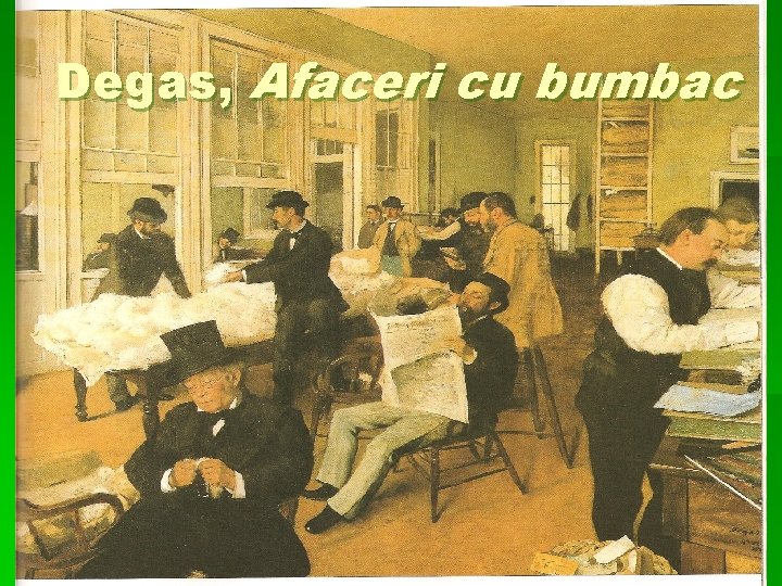 Degas, Afaceri cu bumbac 