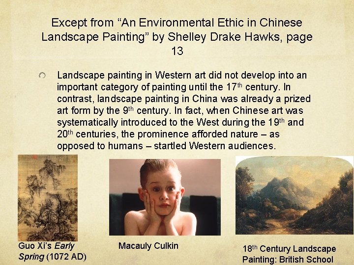 Except from “An Environmental Ethic in Chinese Landscape Painting” by Shelley Drake Hawks, page