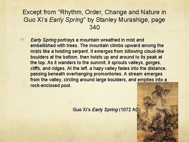 Except from “Rhythm, Order, Change and Nature in Guo Xi’s Early Spring” by Stanley