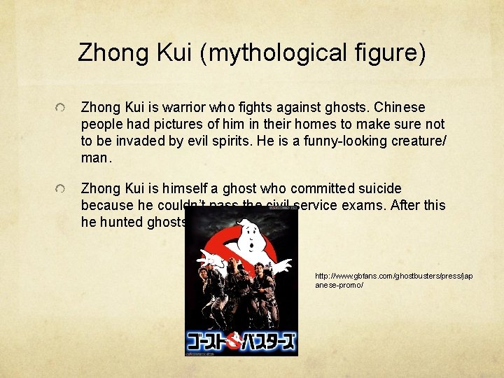 Zhong Kui (mythological figure) Zhong Kui is warrior who fights against ghosts. Chinese people