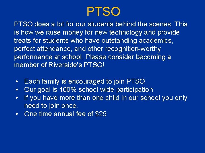 PTSO does a lot for our students behind the scenes. This is how we